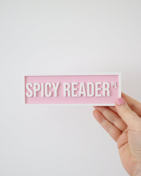 Spicy Reader (Pink) - Book Shelf Sign