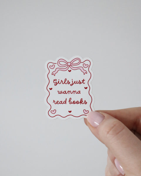 Girls just wanna read books Sticker