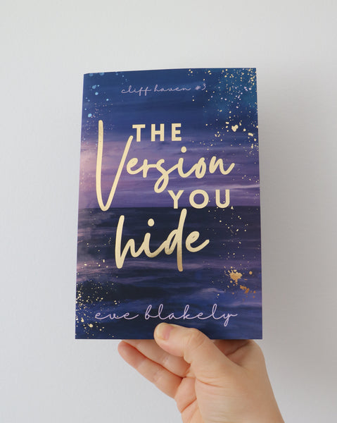The Version You Hide - Eve Blakely