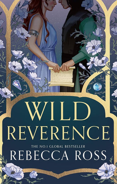 Wild Reverence - Rebecca Ross