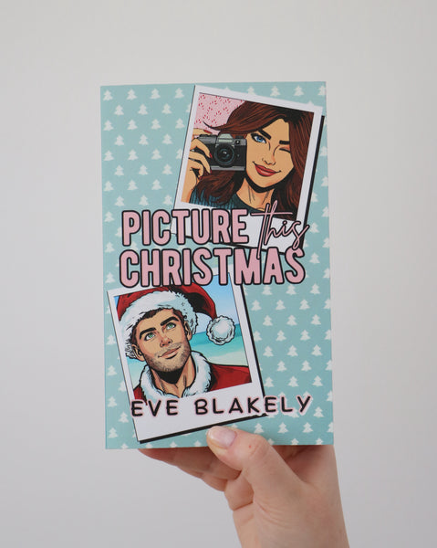 Picture This Christmas Special Edition - Eve Blakely